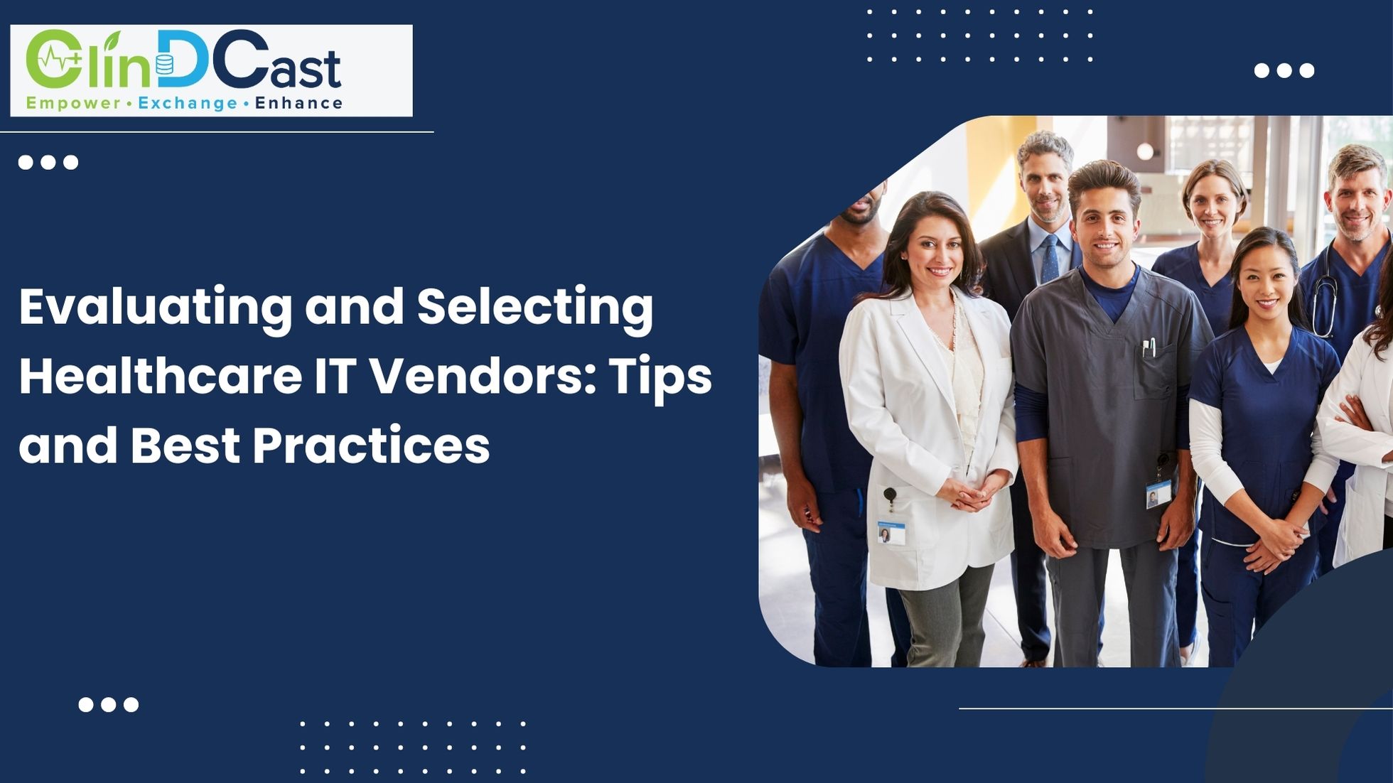 Evaluating and Selecting Healthcare IT Vendors