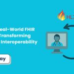 Top 8 Real-World FHIR Use Cases in Healthcare