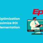 Top Epic Optimization Tips to Maximize ROI Post-Implementation