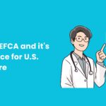 What Is TEFCA and it's Importance for U.S. Healthcare