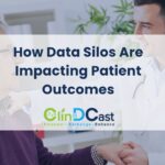 How Data Silos Are Impacting Patient Outcomes