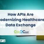 How APIs Are Modernizing Healthcare Data Exchange