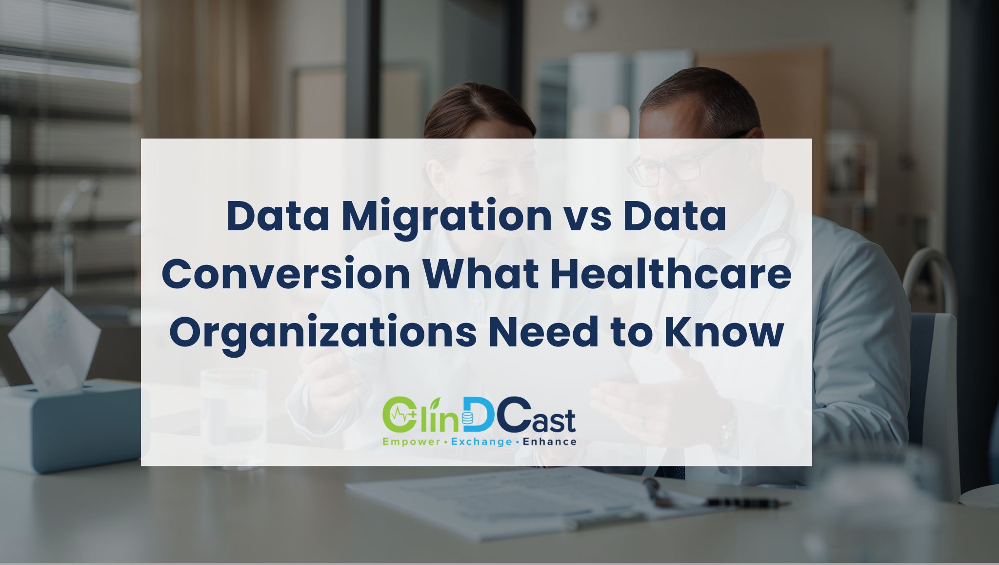 Data Migration vs Data Conversion What Healthcare Organizations Need to Know