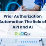 Prior Authorization Automation The Role of API and AI